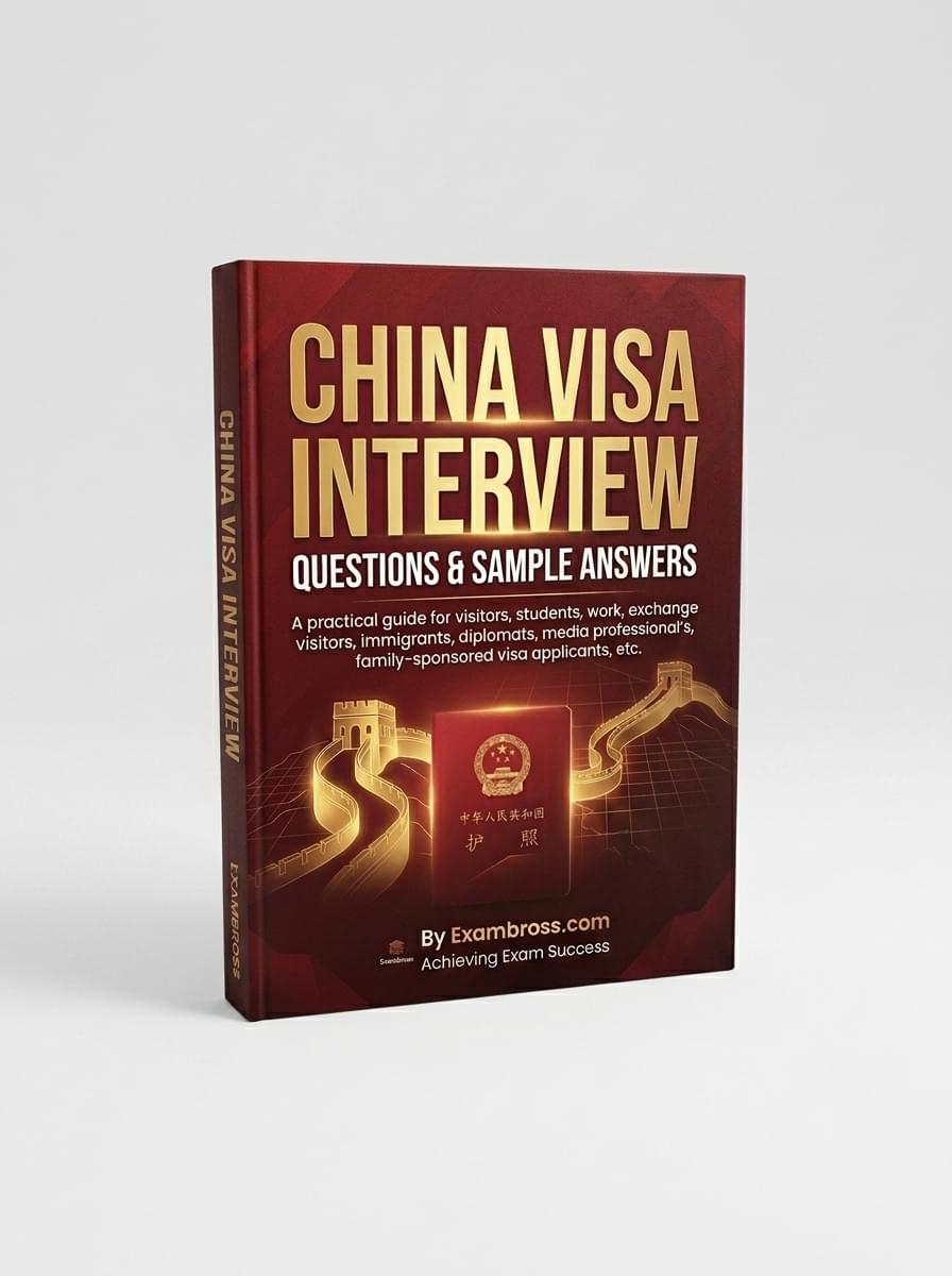 China Visa Interview Questions and Answers - Image 3